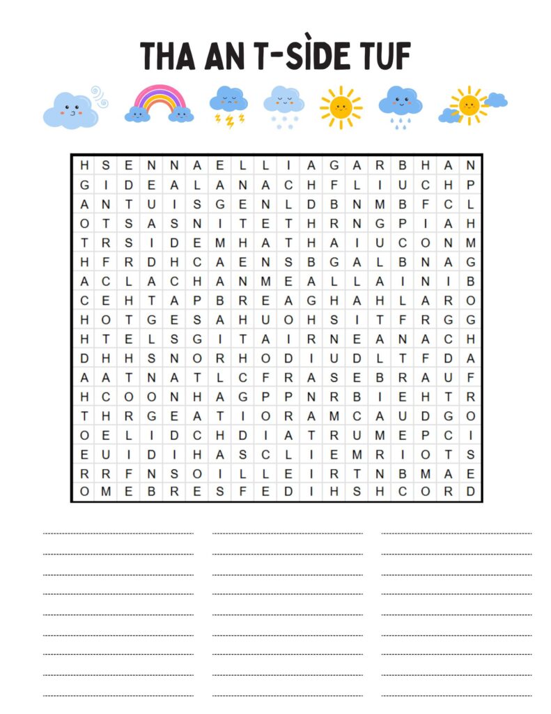 weather word search without a word list. At the top is the title "Tha an t-sìde tuf" and below is a line of cute illustrated weather graphics including a cloud, rainbow, lightning, rain, sun, and wind